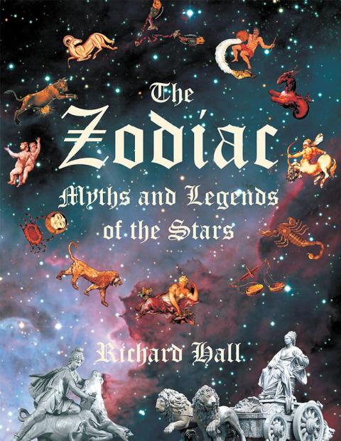 Cover image for book The Zodiac: Myths and Legends of the Stars