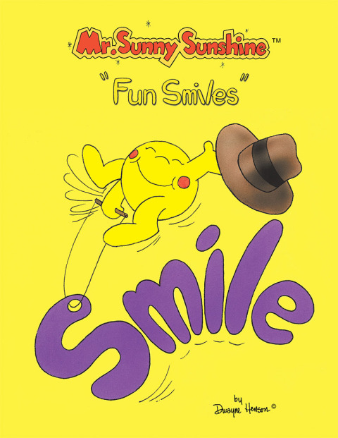 Cover image for book Mr. Sunny Sunshine ''Fun Smiles''