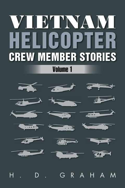Cover image for book Vietnam Helicopter Crew Member Stories