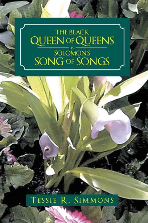 Cover image for book The Black Queen of Queens Is Solomon’S Song of Songs