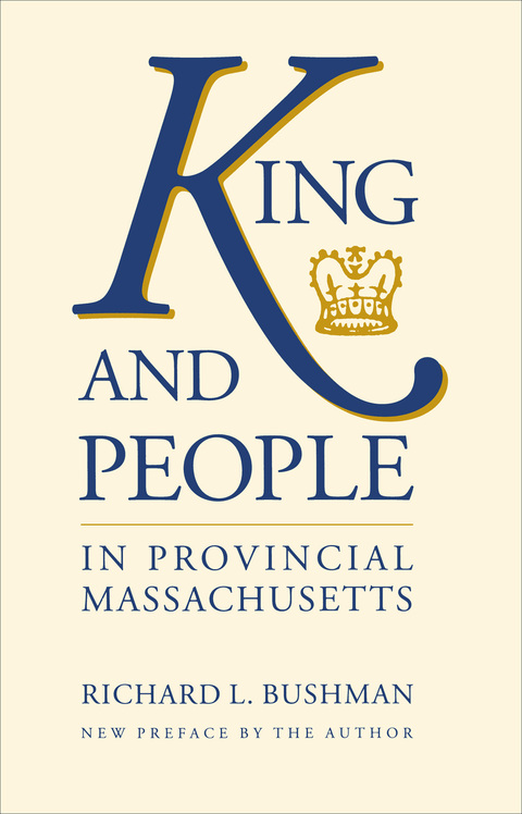 Cover image for book King and People in Provincial Massachusetts
