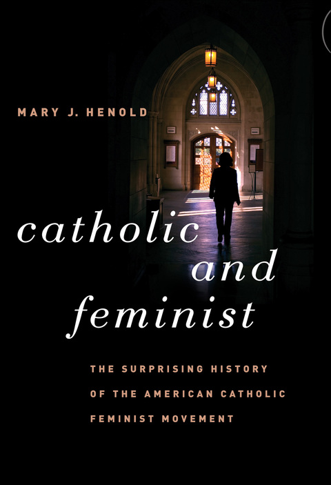 Cover image for book Catholic and Feminist