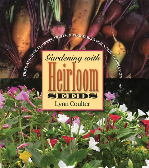 Cover image for book Gardening with Heirloom Seeds