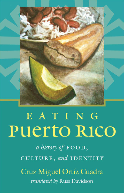 Cover image for book Eating Puerto Rico