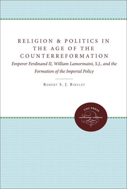 Cover image for book Religion and Politics in the Age of the Counterreformation
