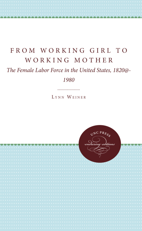 Cover image for book From Working Girl to Working Mother