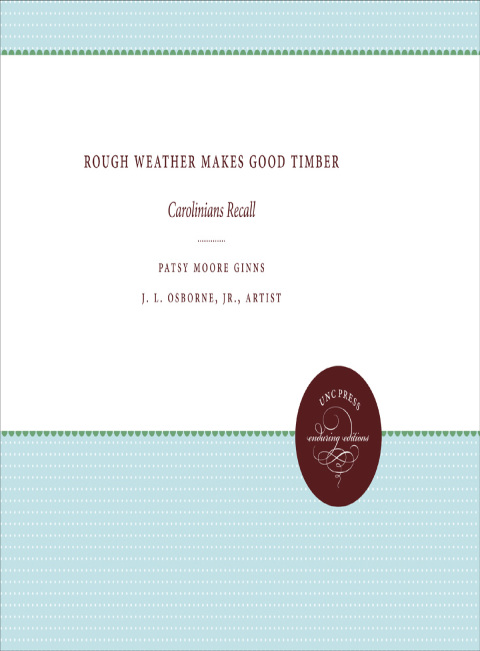 Cover image for book Rough Weather Makes Good Timber