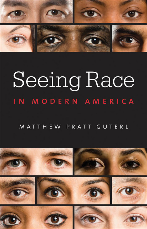 Cover image for book Seeing Race in Modern America