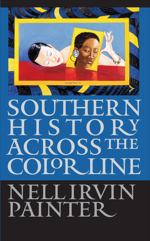 Cover image for book Southern History across the Color Line