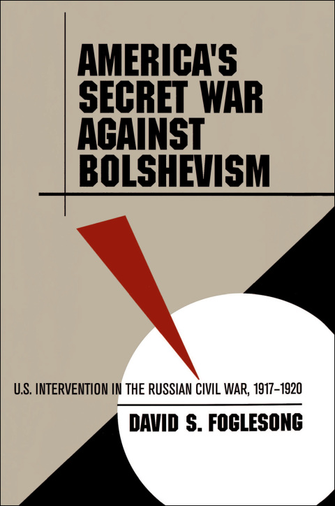 Cover image for book America's Secret War against Bolshevism
