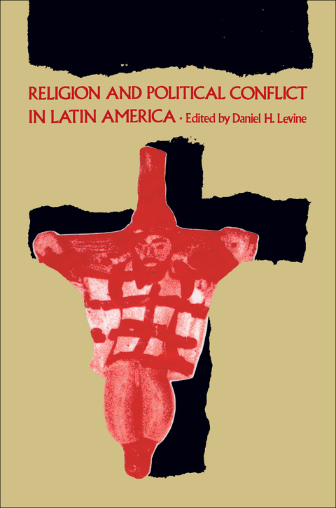 Cover image for book Religion and Political Conflict in Latin America