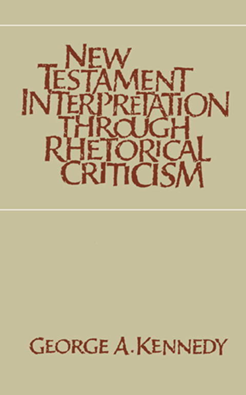 Cover image for book New Testament Interpretation Through Rhetorical Criticism