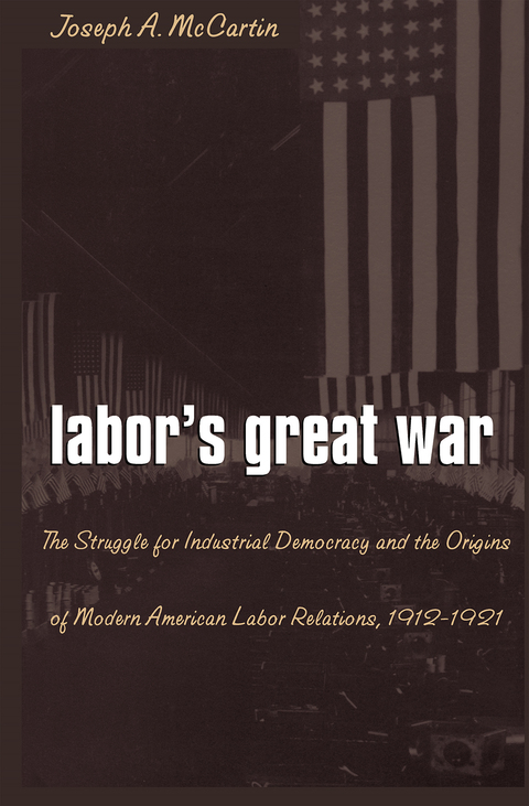 Cover image for book Labor’s Great War