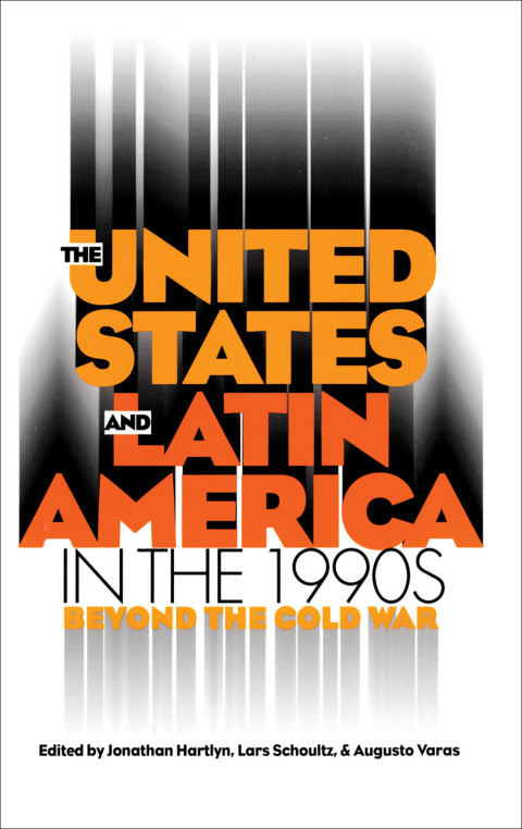 Cover image for book The United States and Latin America in the 1990s