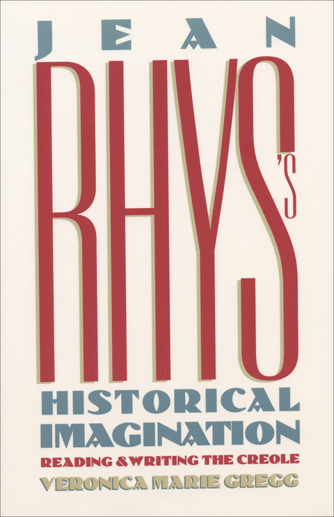 Cover image for book Jean Rhys's Historical Imagination