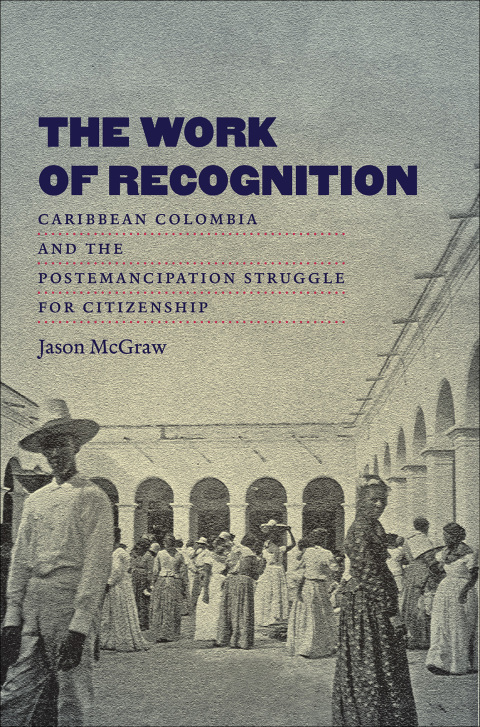 Cover image for book The Work of Recognition