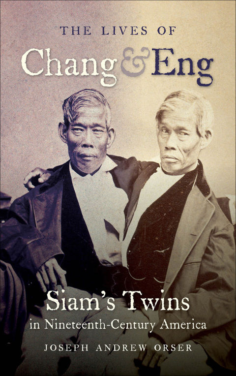 Cover image for book The Lives of Chang and Eng