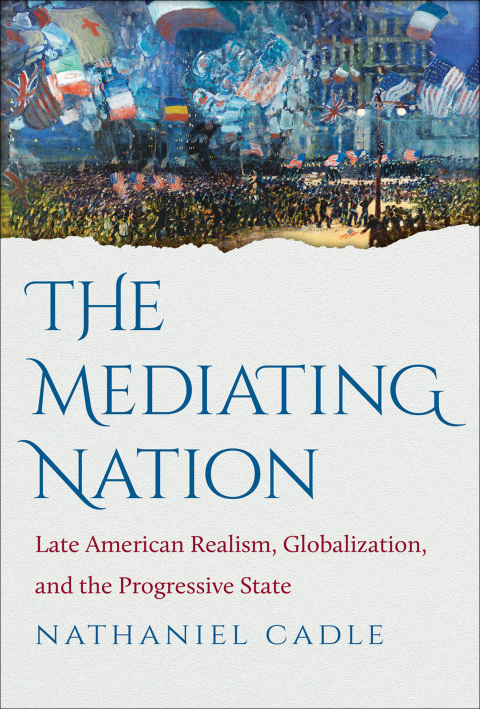 Cover image for book The Mediating Nation