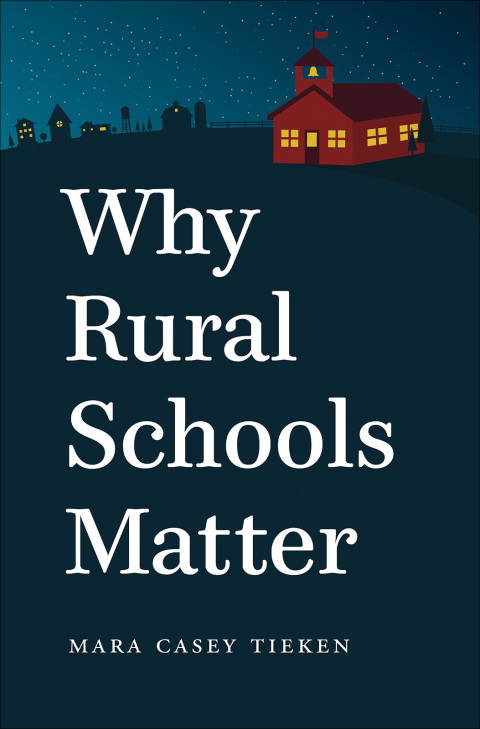 Cover image for book Why Rural Schools Matter