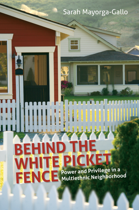 Cover image for book Behind the White Picket Fence