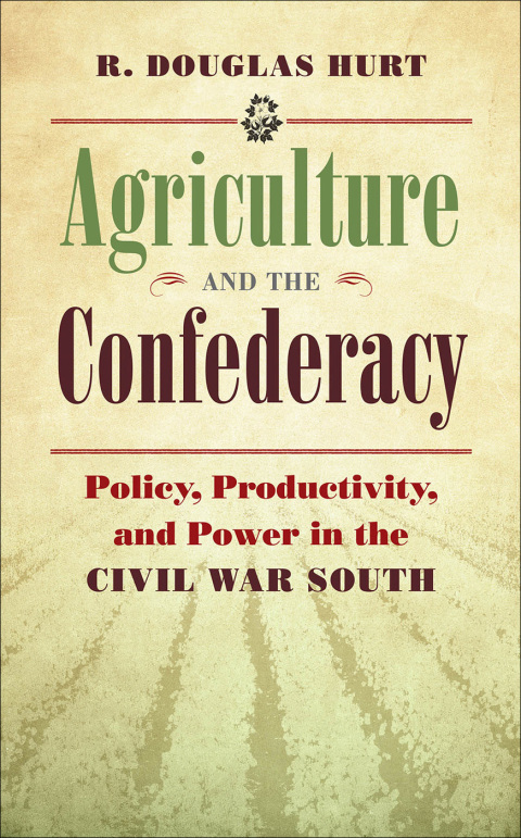 Cover image for book Agriculture and the Confederacy