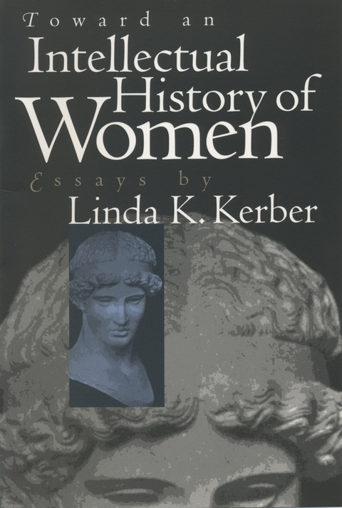 Cover image for book Toward an Intellectual History of Women