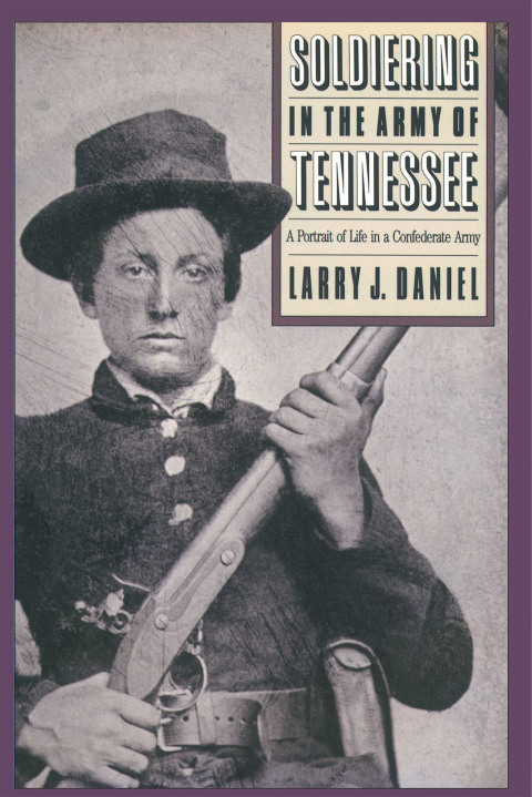 Cover image for book Soldiering in the Army of Tennessee