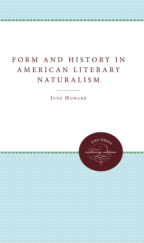 Cover image for book Form and History in American Literary Naturalism