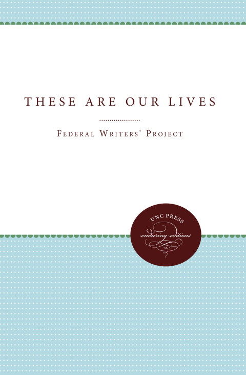 Cover image for book These Are Our Lives
