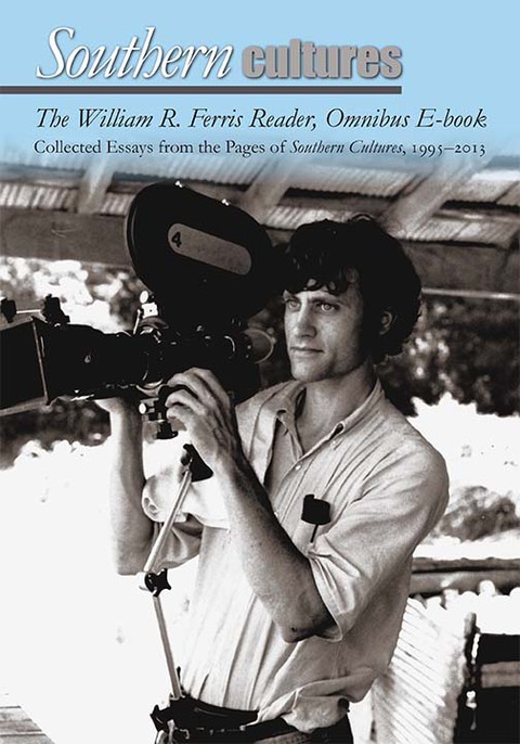 Cover image for book The William R. Ferris Reader, Omnibus E-book