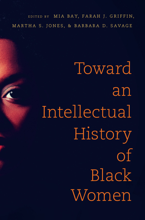 Cover image for book Toward an Intellectual History of Black Women
