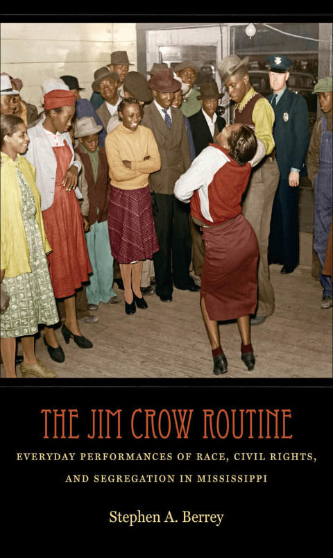 Cover image for book The Jim Crow Routine