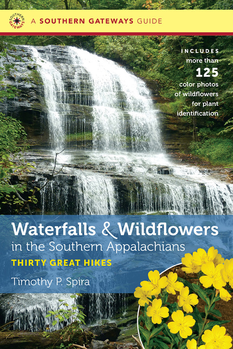 Cover image for book Waterfalls and Wildflowers in the Southern Appalachians