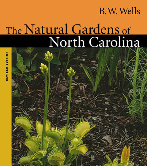 Cover image for book The Natural Gardens of North Carolina