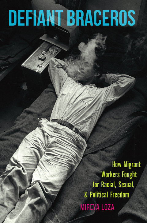 Cover image for book Defiant Braceros