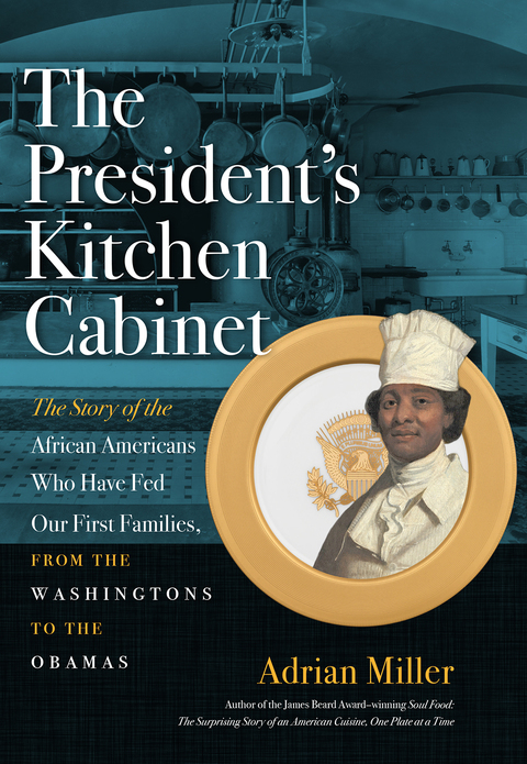 Cover image for book The President's Kitchen Cabinet