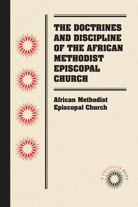 Cover image for book The Doctrines and Discipline of the African Methodist Episcopal Church