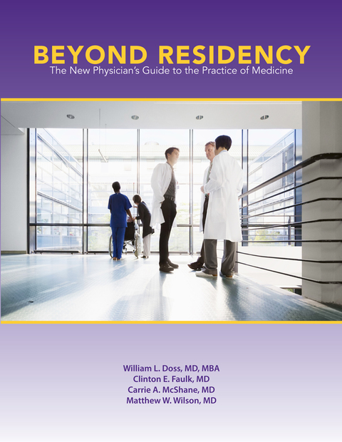 Cover image for book Beyond Residency: The New Physician’s Guide to the Practice of Medicine