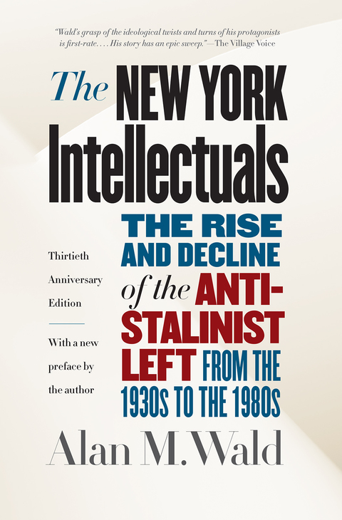Cover image for book The New York Intellectuals, Thirtieth Anniversary Edition