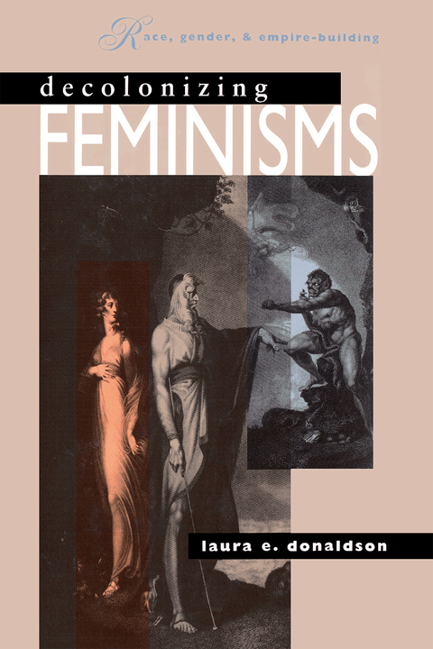 Cover image for book Decolonizing Feminisms