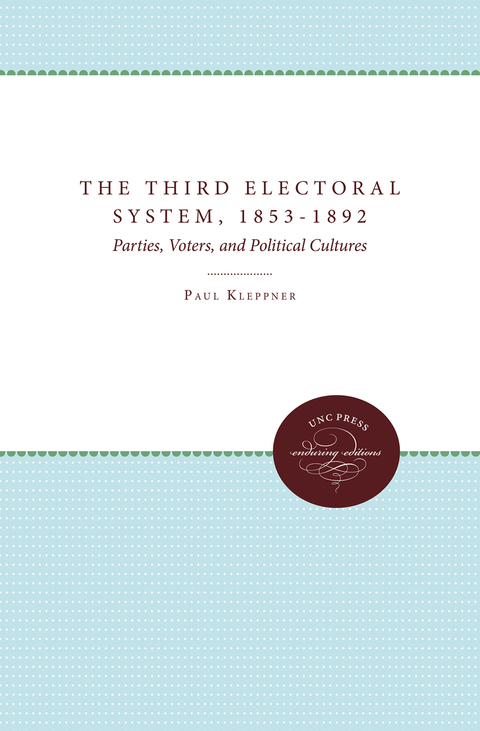 Cover image for book The Third Electoral System, 1853-1892