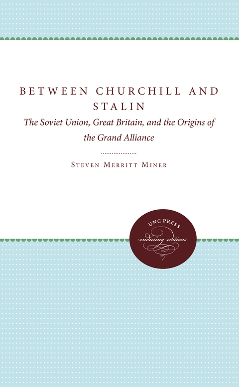 Cover image for book Between Churchill and Stalin