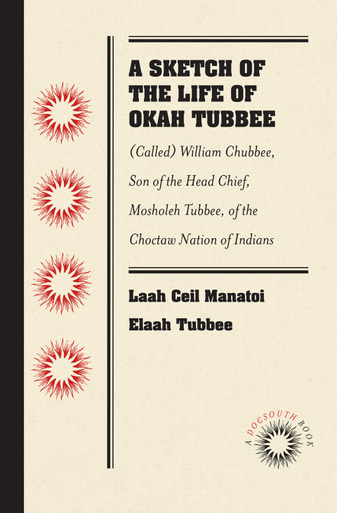 Cover image for book A Sketch of the Life of Okah Tubbee