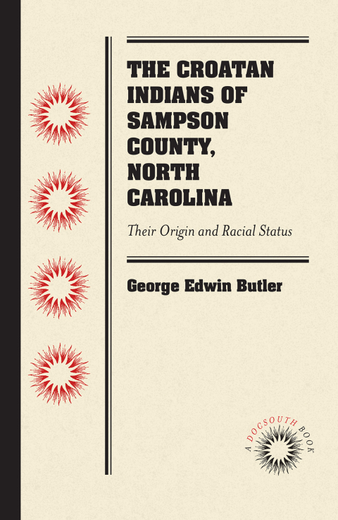 Cover image for book The Croatan Indians of Sampson County, North Carolina