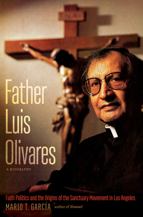 Cover image for book Father Luis Olivares, a Biography