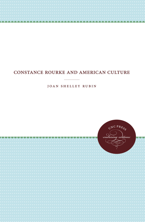 Cover image for book Constance Rourke and American Culture
