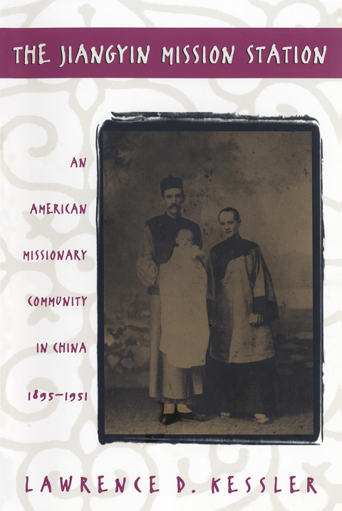 Cover image for book The Jiangyin Mission Station