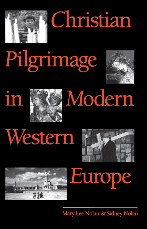 Cover image for book Christian Pilgrimage in Modern Western Europe