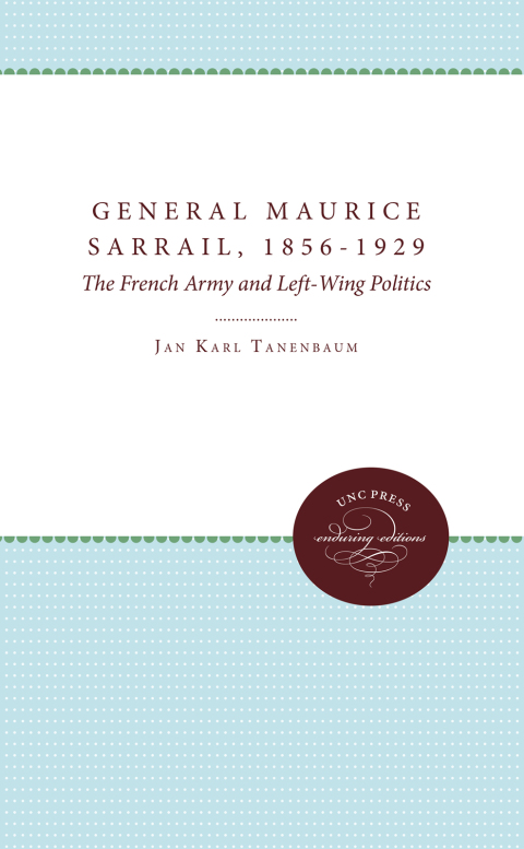 Cover image for book General Maurice Sarrail, 1856-1929