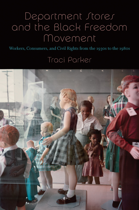 Cover image for book Department Stores and the Black Freedom Movement